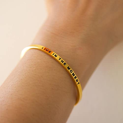 MantraBand - Mantra Band Bracelet - Gold color - Inspirational Engraved Adjustable Cuff - Gifts for Women, Sisters, Friends, Family - style: LIVE IN THE MOMENT