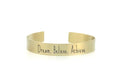 Engraved Motivational Bracelet - Unique Text Design - Wide Open Cuff - Personalized Jewelry