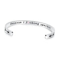 TONY & SANDY Inspirational Bracelets for Women Teen Girls Personalized Gifts for Daughter Granddaughter Mom Sister Friends Stainless Steel Engraved Cuff Birthday Easter Christmas - style: A - Because I f@cking sparkle