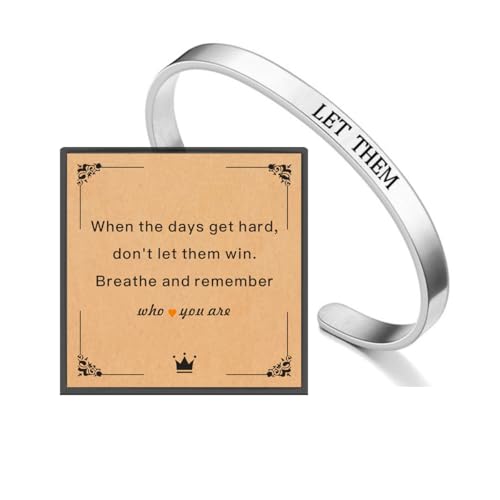Remember Who The You Are Motivational Cuff Bracelet for Women, Stainless Steel Color Inspirational Bangle Bracelets with Engraved Hidden Message Jewelry for Sisters BFF Friends Gifts - color: Silver Let Them