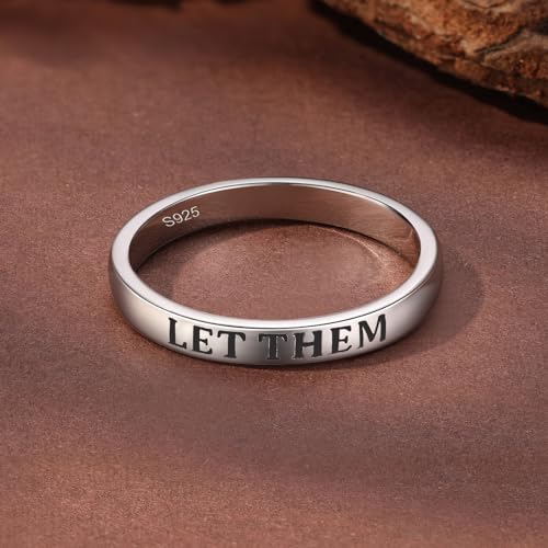 LET Them Ring,Self Worth Motivation Rings for Women Men, 925 Real Silver Ring To Sorority Sisters Best Friends Inspirational Friendship Band Jewelry to Daughter Wedding Birthday Jewelry Gifts - color: Let Them-Silver